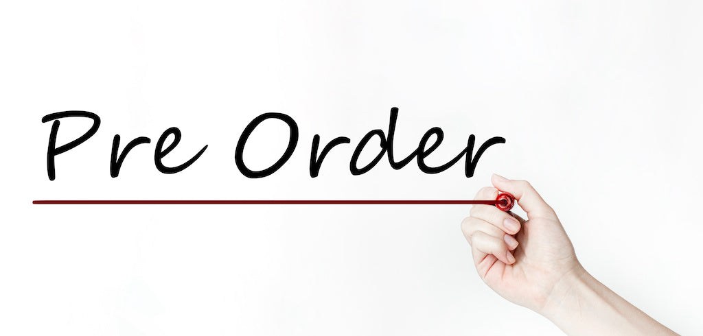 Pre Orders