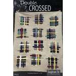 Quilt Pattern Double Crossed By Saginaw ST Quilts